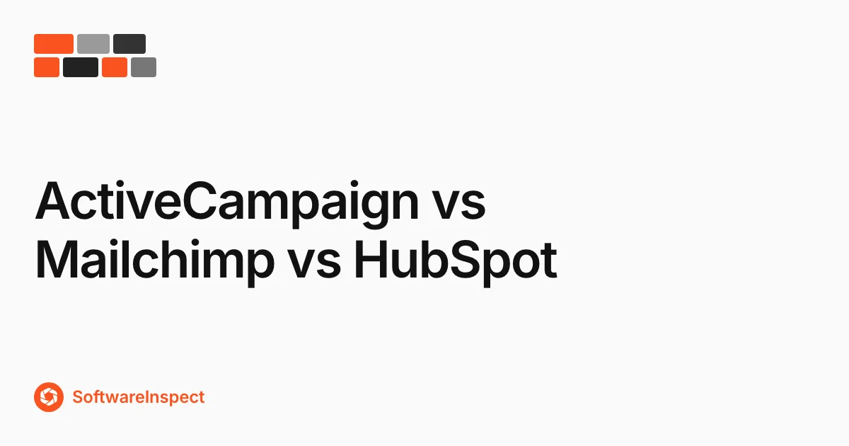 ActiveCampaign vs Mailchimp vs HubSpot (2026)