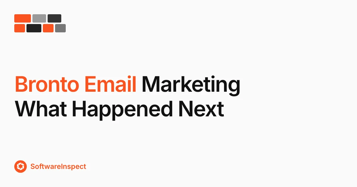 Bronto Email Marketing: What Happened and What to Use