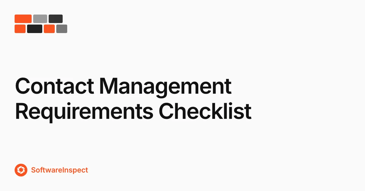 Contact Management Requirements Checklist Before Demos