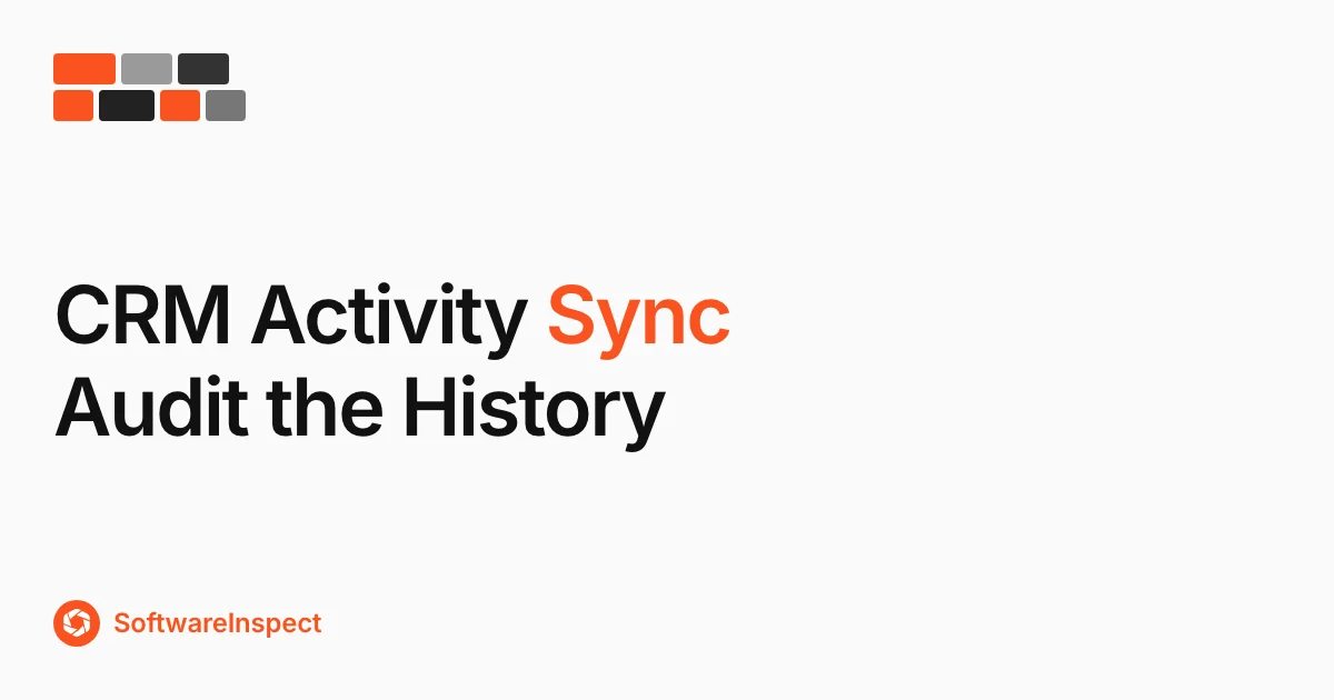 CRM Activity Sync Audit: Find Missing Sales History