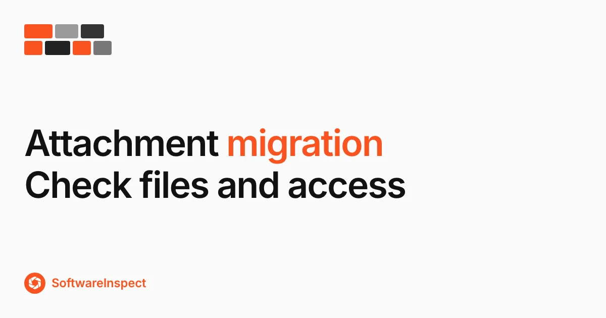 CRM Attachment Migration: Verify Files, Links, and Access