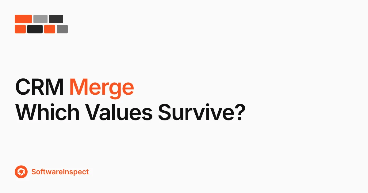 CRM Merge Survivorship: Decide Which Values Survive