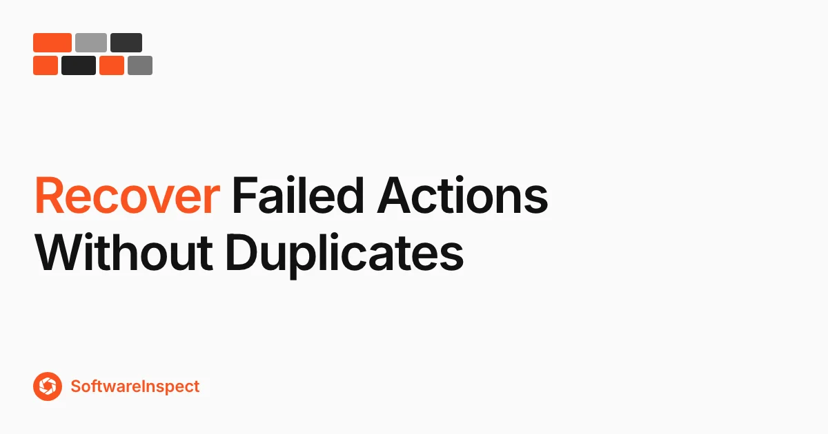 Email Automation Error Recovery: Retry Without Duplicates
