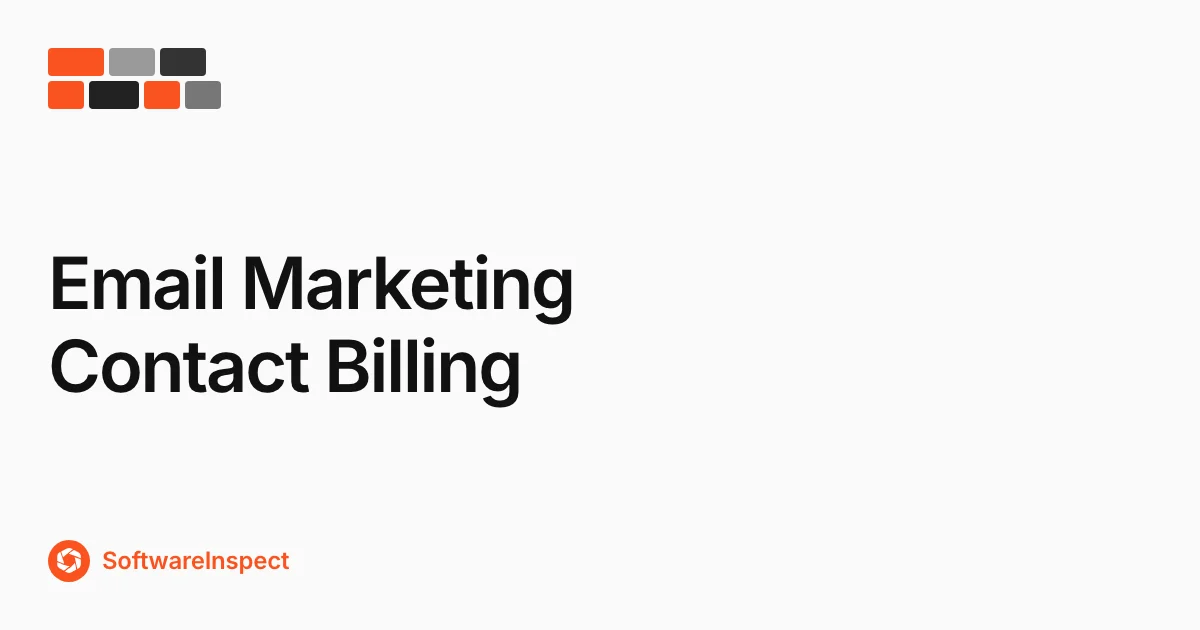Email Contact Billing: How 6 Platforms Count Contacts