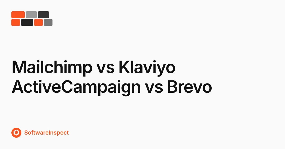 Mailchimp vs Klaviyo vs ActiveCampaign vs Brevo